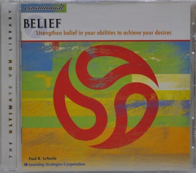 Paraliminal: Belief CD by Paul R. Scheele - Strengthen Belief in Your Abilities