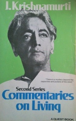 Commentaries on Living: Second Series, Krishnamurti, J.