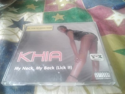 CD Maxi Khia  My Neck My Back Lick It
