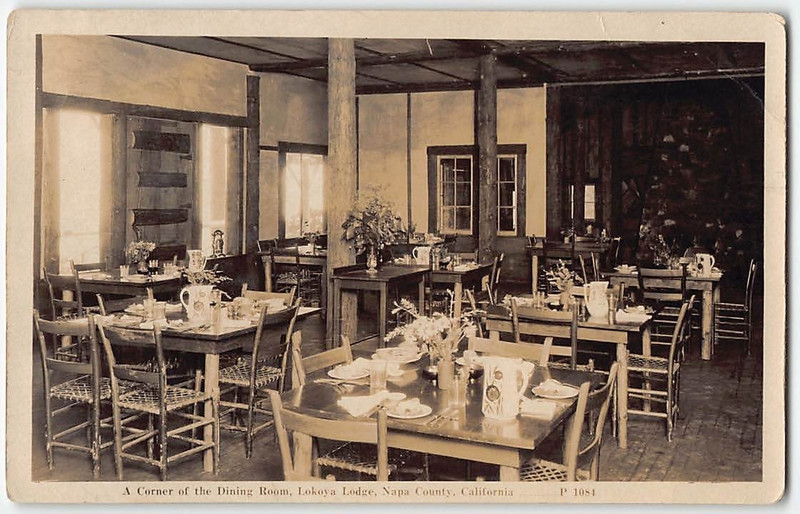 RPPC LOKOYA LODGE Dining Room Napa County, California 1925 Antique Postcard
