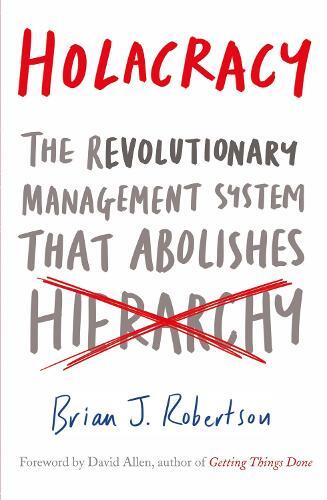 Thumbnail - Brian J. Robertson Holacracy (taschenbuch)