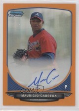 2013 Bowman Chrome Prospects Orange Refractor 18/25 Mauricio Cabrera Auto 0c2