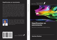 Saortua Marbun | Significantes En Movimiento | Taschenbuch | Spanisch (2024)
