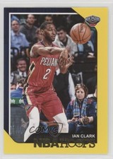 2018-19 Panini NBA Hoops Yellow Ian Clark #231 0q3