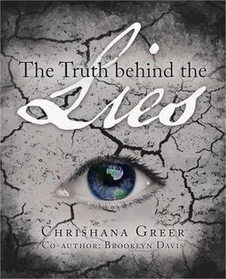 The Truth Behind The Lies (Paperback or Softback)