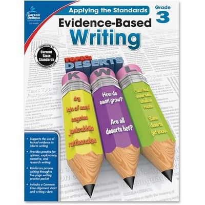 Evidence-Based Writing, Grade 3 (Applying the Standards)