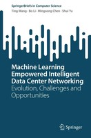 Ting Wang (U. A.) | Machine Learning Empowered Intelligent Data Center...