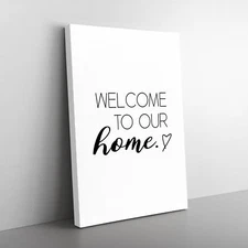 Welcome To Our Home Typography Canvas Wall Art Print Framed Picture Home Decor