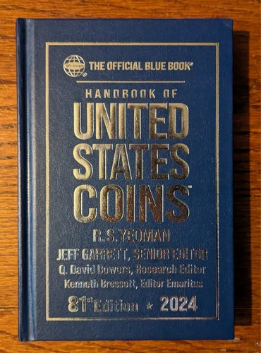2024 The Official Blue Book: Handbook of United States Coins 81st Edition