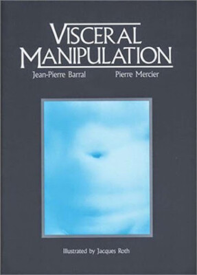 Visceral Manipulation by Jean-Pierre Barral