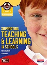 Level 2 Certificate Supporting Teaching and Learning in Schools C