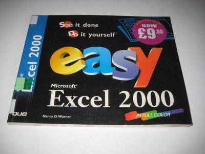 Easy Microsoft Excel 2000