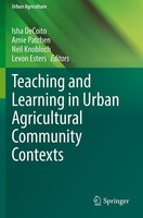 Teaching And Learning In Urban Agricultural Community Contexts Isha Decoito