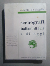 SCENOGRAFI ITALIANI IERI OGGI De Angelis RINALDO Fagiuoli Ferri TEATRO raro 1938