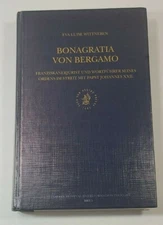 Bonagratia Von Bergamo: Franziskanerjurist Und Wortfuhrer Seines (Hardcover)