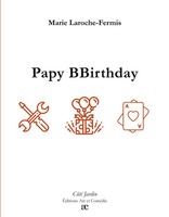 Papy Bbirthday Marie Laroche-Fermis Taschenbuch Côté Jardin FranzöSisch 2025