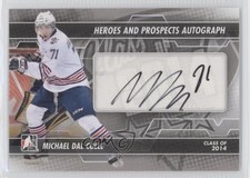 2013-14 ITG Heroes and Prospects Michael Dal Colle Davies #A-MDC Auto 0f8