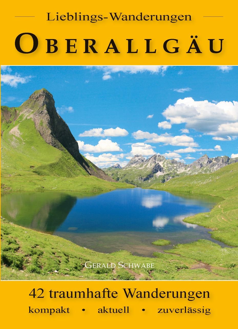 Lieblings-Wanderungen Oberallgäu Gerald Schwabe