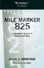Mile Marker 825 - Paperback By Mirikitani, Jason - GOOD