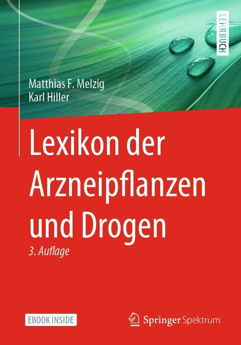 Lexikon Der Arzneipflanzen Und Drogen Matthias F. Melzig