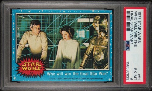 1977 STAR WARS #52 WHO WILL WIN THE FINAL STAR WARS? PSA 6 EX-MT 7639