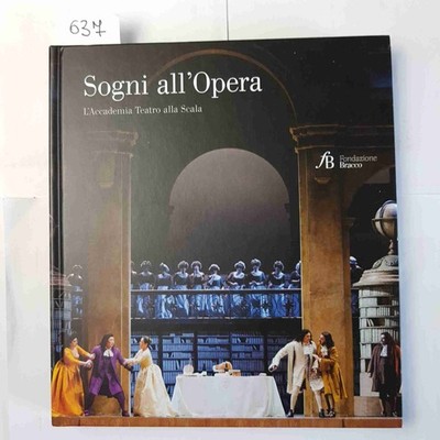 TRÄUME AN DER OPER L'Accademia Teatro alla Scala 2013 FONDAZIONE BRACCO