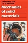 Mechanics of Solid Materials - Lemaitre, Jean