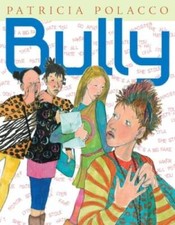 Bully - Hardcover By Polacco Patricia - Good