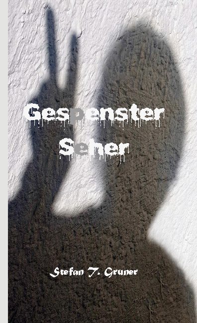 Thumbnail - Stefan Tomas Gruner / Gespensterseher