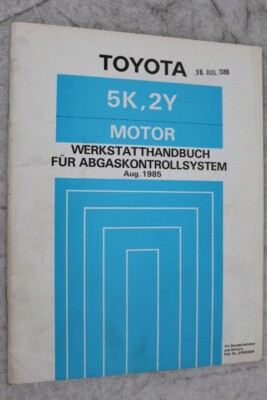 Toyota Lite Ace & Dyna 100 5K, 2Y Motor  ''1985'' Handbuch für Abgaskontrollsystem