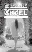 An Unlikely Angel Ernie Mcbroom Jr. Taschenbuch Kartoniert / Broschiert Englisch