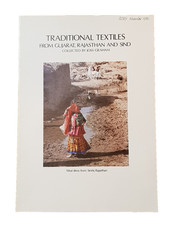 Exhibition Catalogue* Traditional Textiles (Gujarat/Rajasthan/Sind) Joss Graham