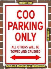 Metal Sign - COO PARKING ONLY- 10x14 inches