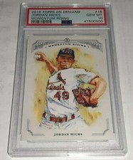 2019 Topps On Demand Momentum Rising #18 Jordan Hicks Graded PSA 10 Gem Mint
