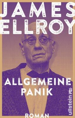 Allgemeine Panik | James Ellroy | 2023 | deutsch | Widespread Panic