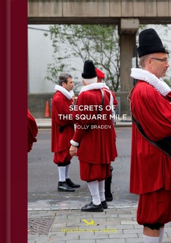 Thumbnail - David Kynaston Polly Braden London's Square Mile (gebundene Ausgabe)