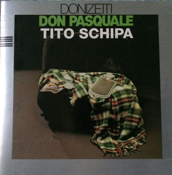 Donizetti Don Pasquale Tito Schipa La Scala 1932 Live 2 CD