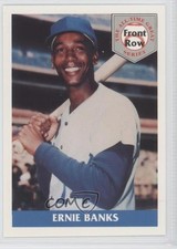 1992 Front Row The All-Time Great Series Ernie Banks (Base) #1 HOF 1h9