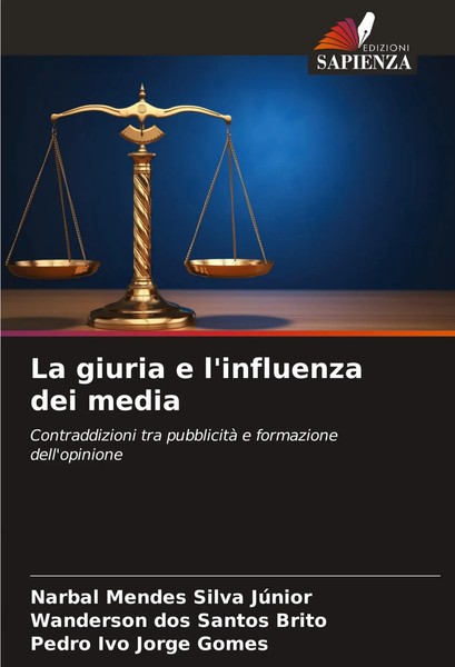 Narbal Mendes Silva JúNior (U. A.) | La Giuria E L'influenza Dei Media | Buch-image