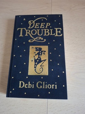 DEBI GLIORI DEEP TROUBLE 2004 SIGNED FIRST EDITION HARDBACK