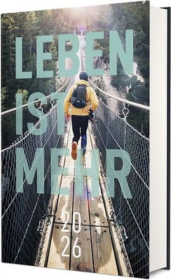 Leben ist mehr 2026 - Hardcover