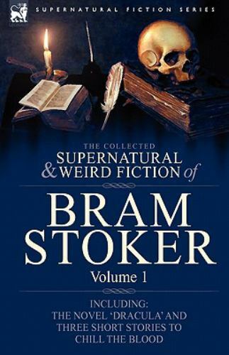 Collected Supernatural And Weird Fiction Of Bram Stoker by Stoker, Bram, Like...