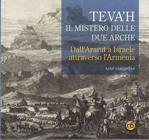 Teva'h Il Mistero Delle Due Arche Azad Vartanian Nuovi Sentieri 2016
