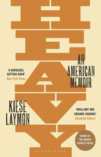 Heavy: An American Memoir - Laymon, Kiese