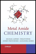Metal Amide Chemistry by Michael Lappert (Eng...