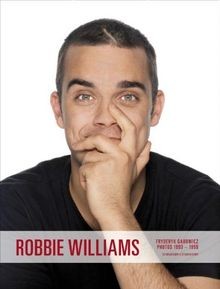 Robbie Williams. Live - Backstage - Studio. Fotogra... | Buch | Zustand sehr gut