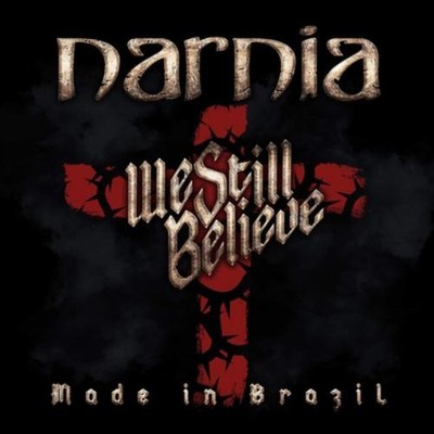 Narnia We Still Believe - Made in Brazil (CD) Album
