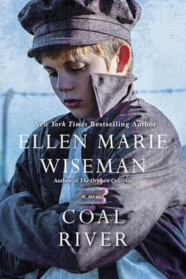 Coal River: a Powerful and Unforgettable Story of 20Th Century Injustice