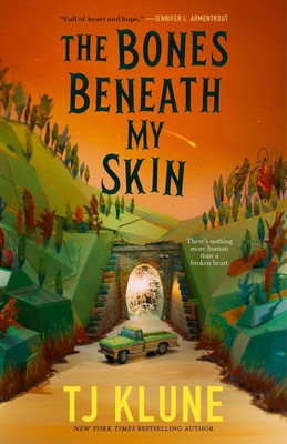The Bones Beneath My Skin | T. J. Klune | Englisch | Taschenbuch | 2025