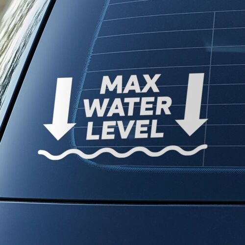 Max Water Level Sticker Decal Funny Young Driver Car Window Vinyl 150mm - Picture 1 of 5